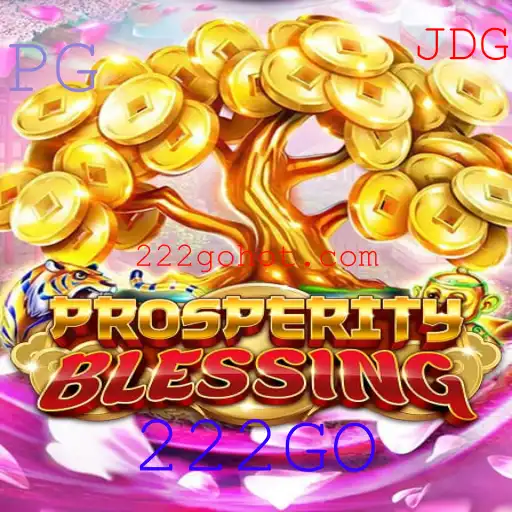 Descubra ProsperityBlessing: O Novo Jogo de Estratégia que Encanta Jogadores com a Palavra-Chave 222GO